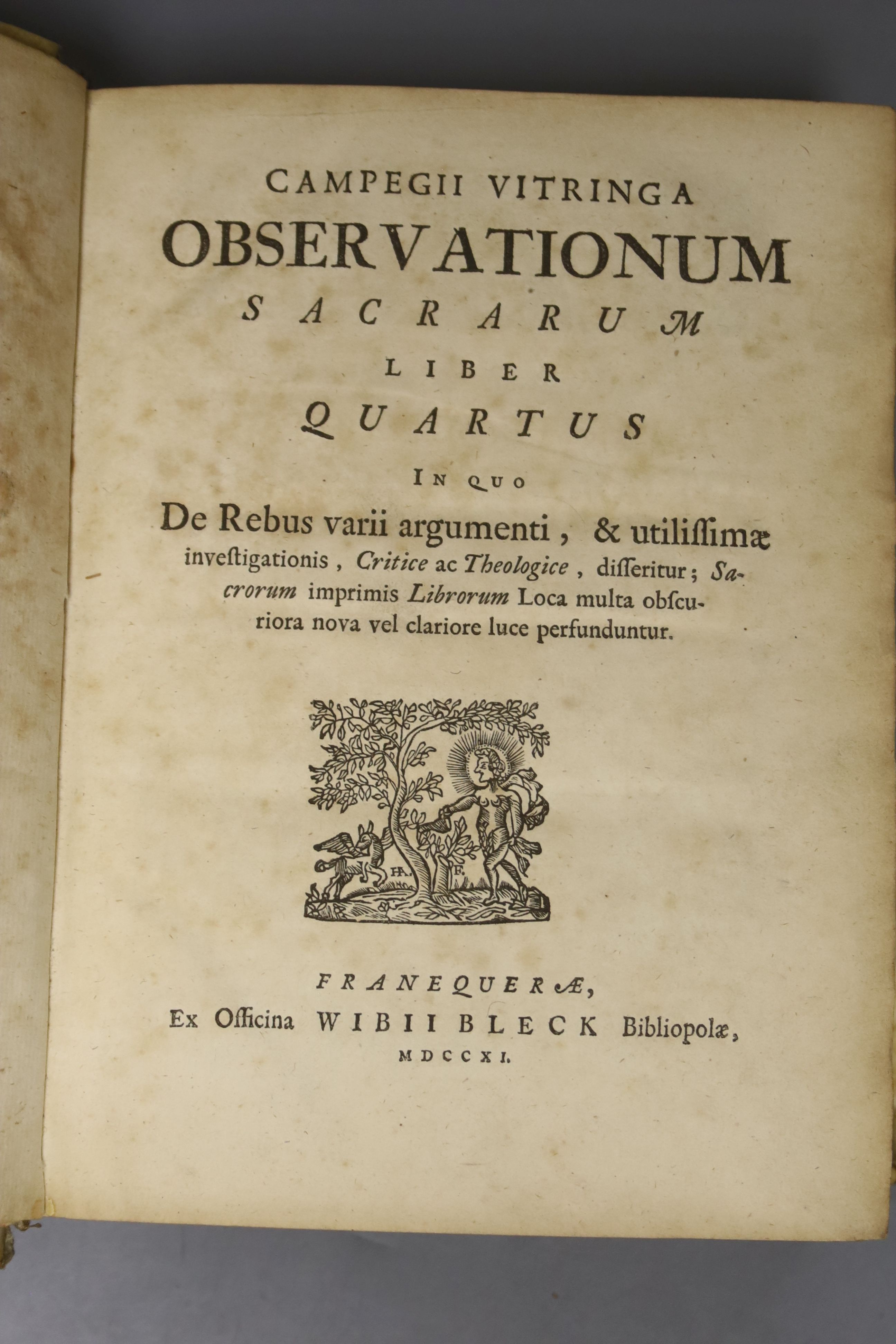 Observationum Sacrarum Liber Quartus 1711, one vol. and Quintus Horatious Flaccus, 1628?